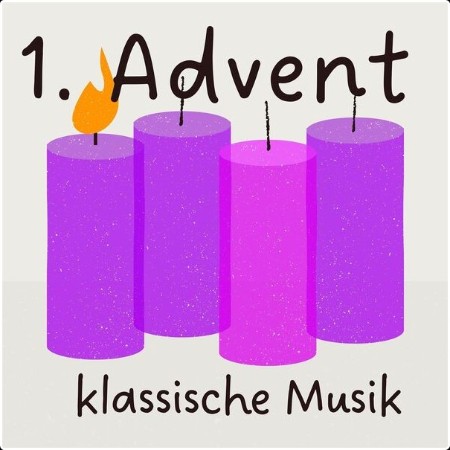 Various Artists - 1  Advent klassische Musik (2023) Mp3 320kbps 